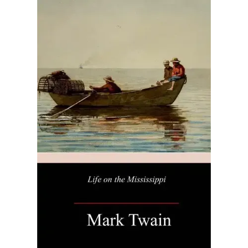 Life on the Mississippi