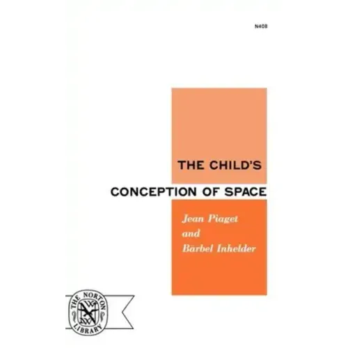 The Child's Conception of Space