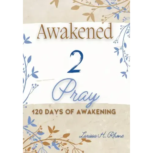 Awakened 2 Pray - Paperback