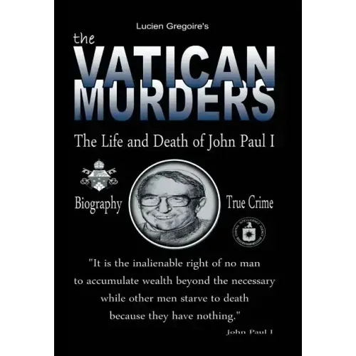 The Vatican Murders: The Life and Death of John Paul I
