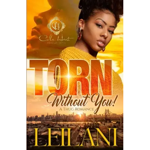 Torn Without You: A Thug Romance