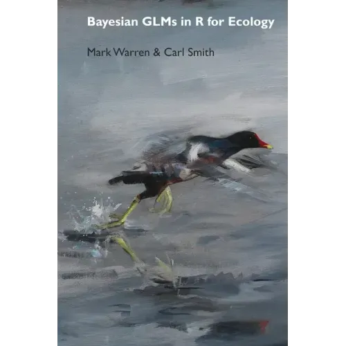 Bayesian GLMs in R for Ecology