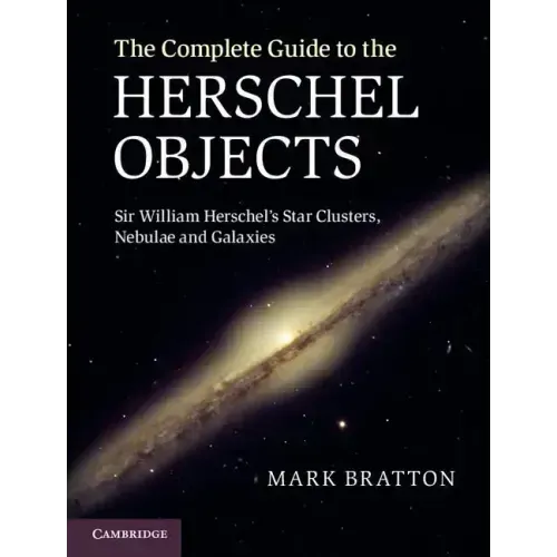 The Complete Guide to the Herschel Objects