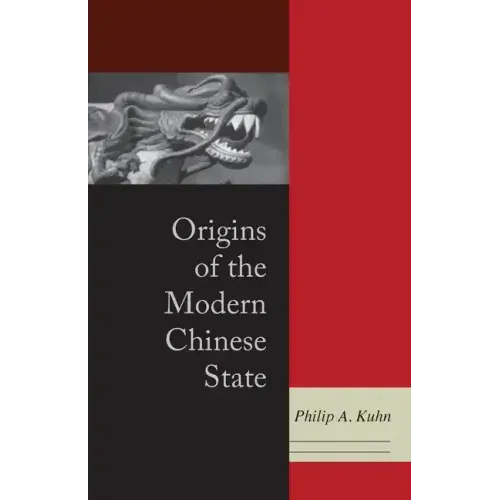 Origins of the Modern Chinese State