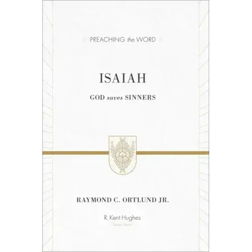 Isaiah: God Saves Sinners (Redesign)
