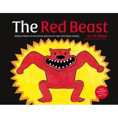 The Red Beast: Helping Children on the Autism Spectrum to Cope with Angry Feelings