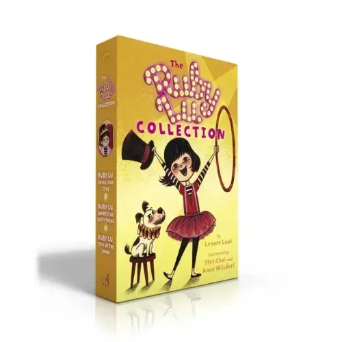 The Ruby Lu Collection (Boxed Set): Ruby Lu, Brave and True; Ruby Lu, Empress of Everything; Ruby Lu, Star of the Show