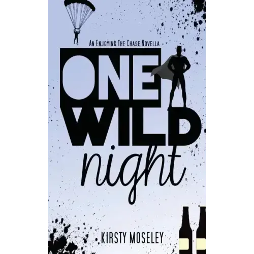 One Wild Night: An Enjoying the Chase Novella