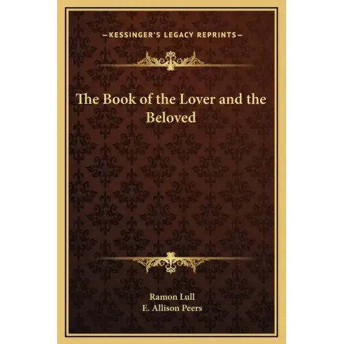 The Book of the Lover and the Beloved