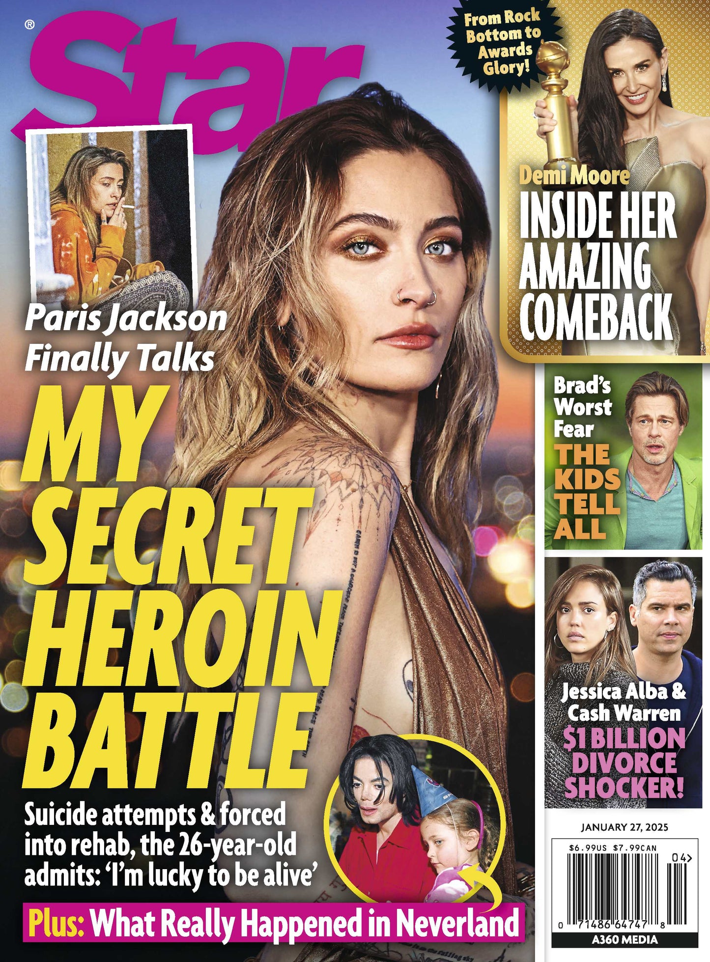 Star - 01.27.25: Paris Jackson Talks About Her Secret Heroin Battle & How She Is Lucky To Be Alive, Demi Moore's Amazing Comeback, Brad Pitt's Worst Fear, Jessica Alba & Cash Warren's Divorce & More!