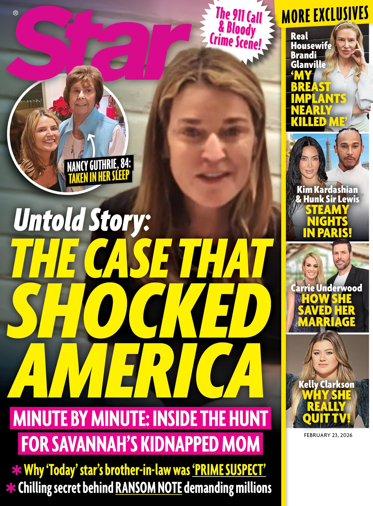 Star - 02.23.26: The Shocking Abduction Of Nancy Guthrie, Why Kelly Clarkson Quit Reality TV, How Carrie Underwood Saved Her Marriage,  Romance Rumors Around Kim Kardashian & Lewis Hamilton & More!