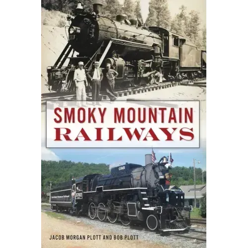 Smoky Mountain Railways