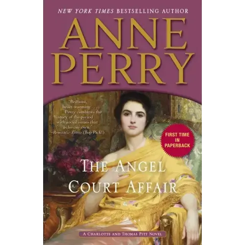 The Angel Court Affair: A Charlotte and Thomas Pitt Novel