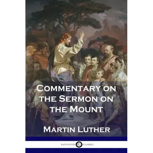 Commentary on the Sermon on the Mount