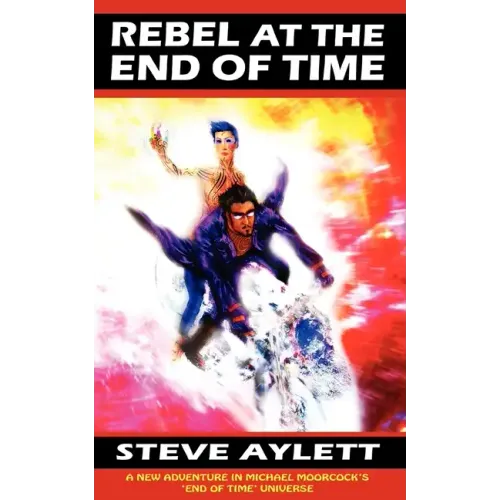 Rebel at the End of Time