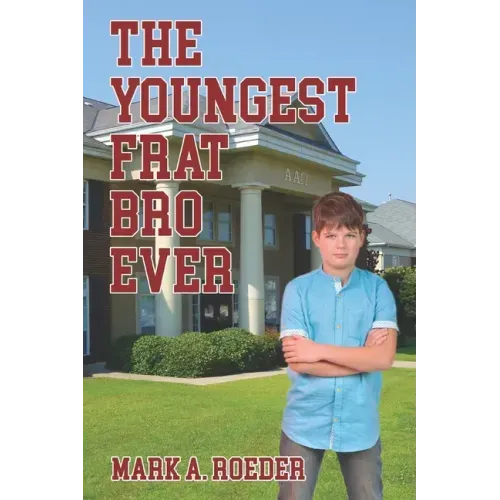 The Youngest Frat Bro Ever