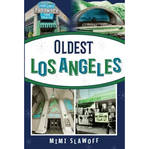 Oldest Los Angeles