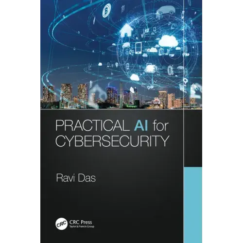 Practical AI for Cybersecurity
