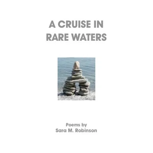 A Cruise in Rare Waters