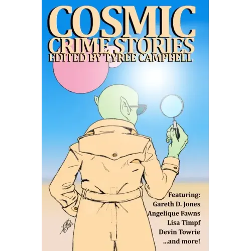 Cosmic Crime Stories March 2023