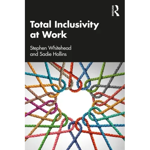 Total Inclusivity at Work