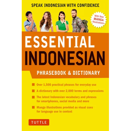 Essential Indonesian Phrasebook & Dictionary: Speak Indonesian with Confidence (Revised Edition)