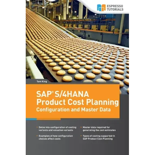 SAP S/4HANA Product Cost Planning Configuration and Master Data