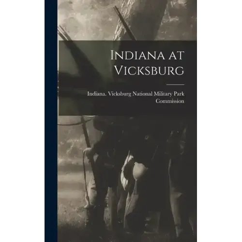 Indiana at Vicksburg