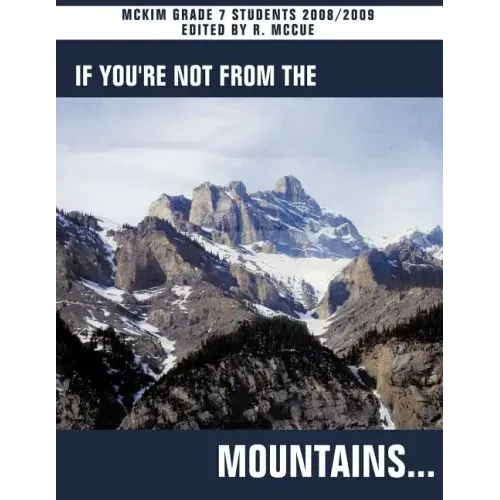 If You're Not from the Mountains...