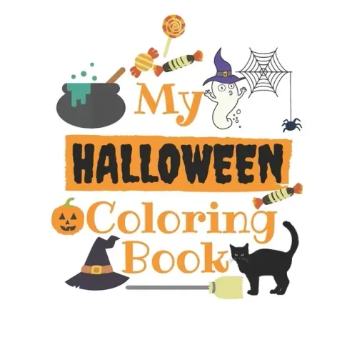 My halloween Coloring Book: coloring Numbers, Letters, Shapes, and Animals, halloween coloring activity book for age 1-5, Kindergarten & Preschool