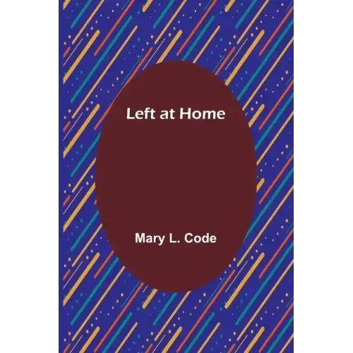 Left at Home