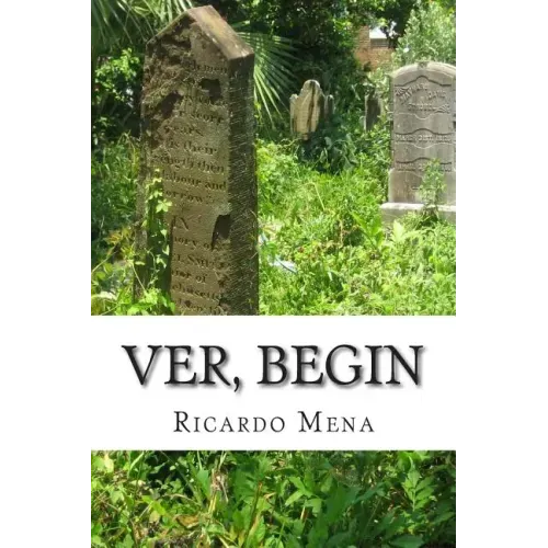 Ver, begin