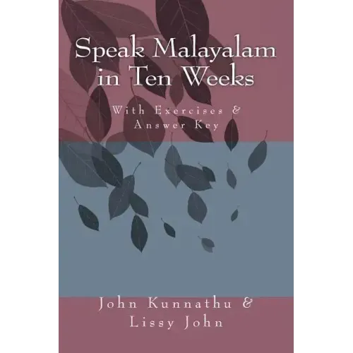 Speak Malayalam in Ten Weeks