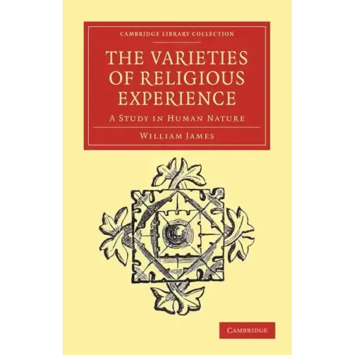 The Varieties of Religious Experience
