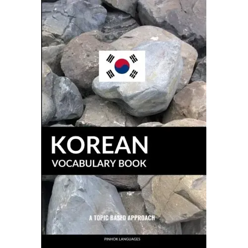 Korean Vocabulary Book: A Topic Based Approach