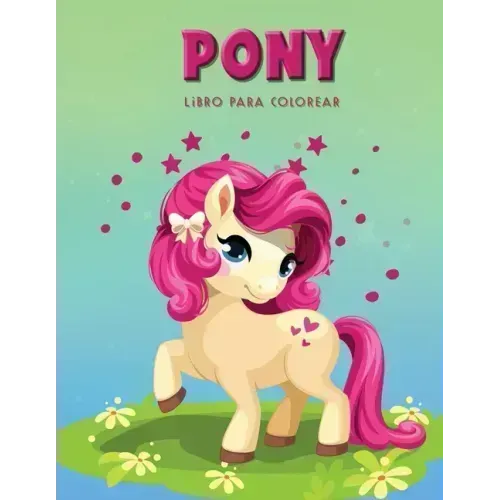 Pony Libro para colorear: Libro de actividades para niños