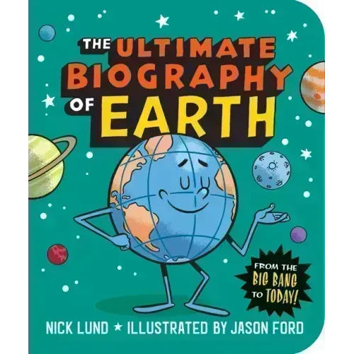 The Ultimate Biography of Earth: From the Big Bang to Today!