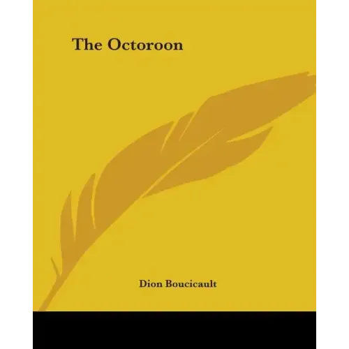 The Octoroon