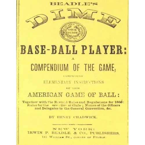 Beadle's Dime Base-Ball Player (Reprint, 1860)