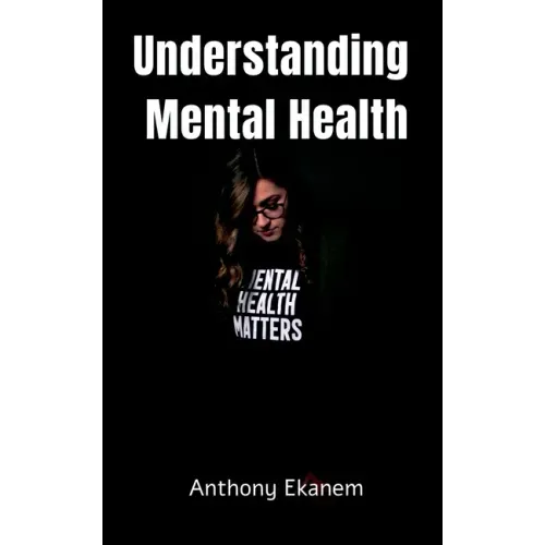 Understanding Mental Health