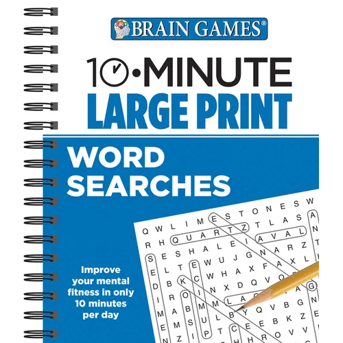 Brain Games - 10 Minute: Large Print Word Searches