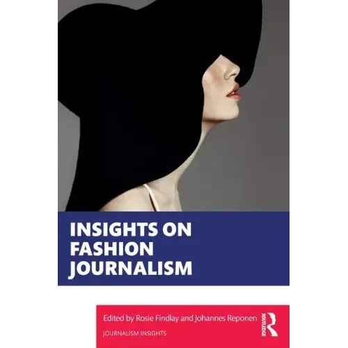 Insights on Fashion Journalism
