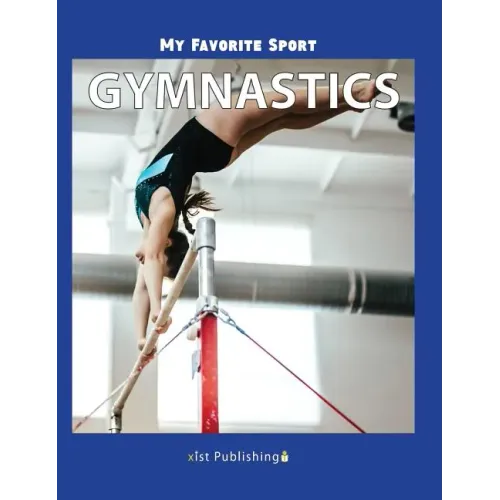 My Favorite Sport: Gymnastics