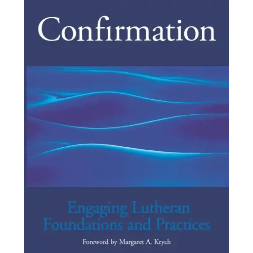 Confirmation Engaging Lutheran