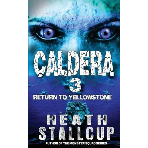 Caldera 3: Return To Yellowstone