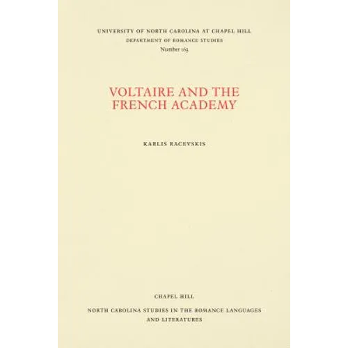 Voltaire and the French Academy