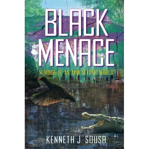 Black Menace: Scourge of an Apocalyptic World