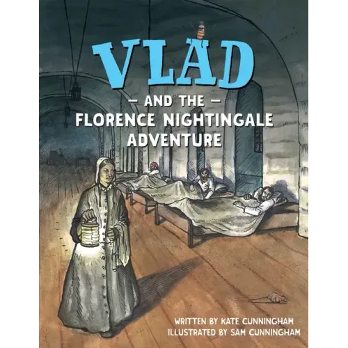 Vlad and the Florence Nightingale Adventure