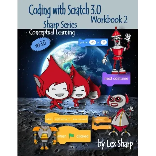 Coding with Scratch 3.0: Workbook 2