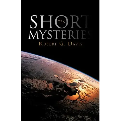 Ten Short Mysteries